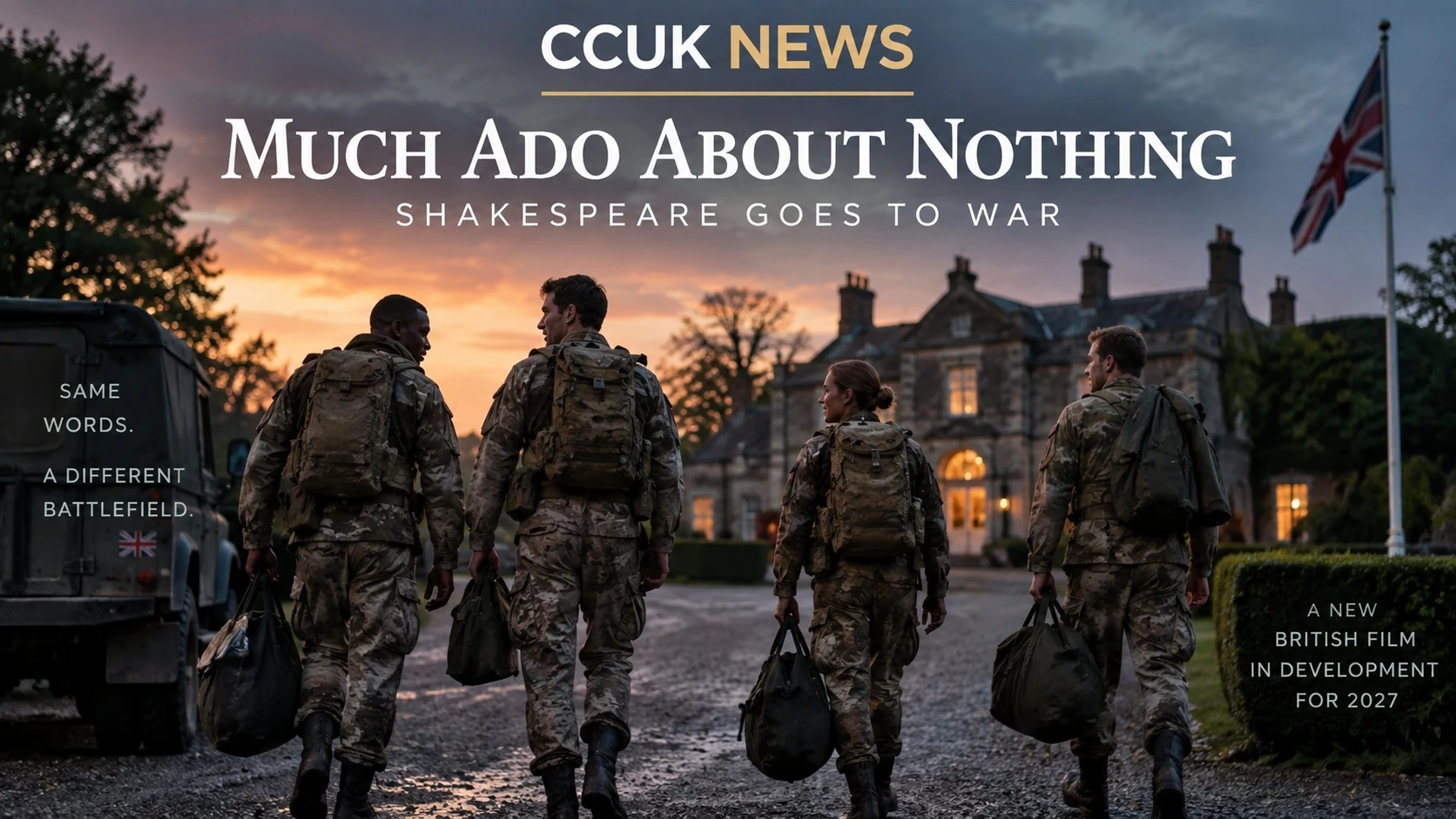 Shakespeare Is Going to War — New British Much Ado About Nothing Film Being Built for 2027