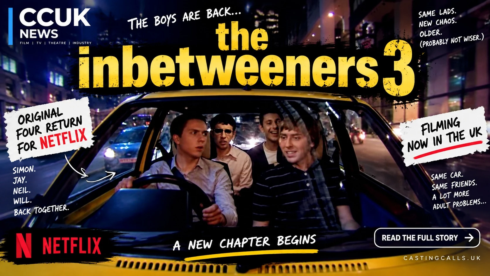 The Inbetweeners Are Back — And Somehow the Yellow Fiat Has Survived Too