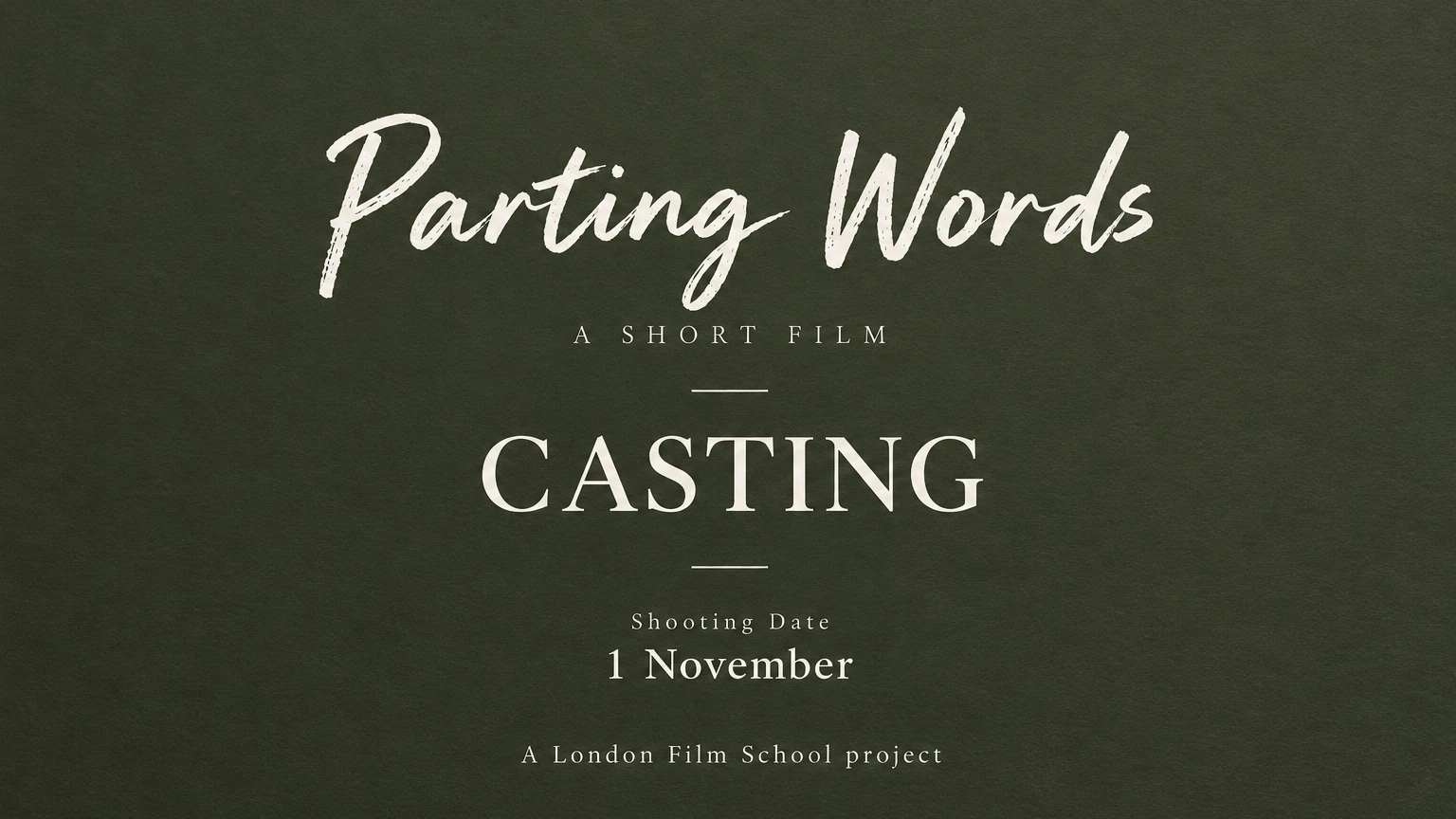 Seeking two female actors and one male actor for a London Film School project main artwork